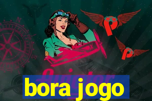 bora jogo